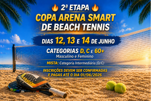 2ª Etapa Copa Arena Smart De Beach Tennis